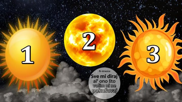 TEST LICNOSTI: Izaberi jedno SUNCE i saznaj svoju ZIVOTNU PORUKU – sta  da uradis kako bi bio SRECAN!