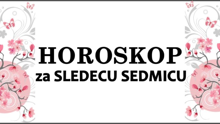 HOROSKOP za SLEDECU SEDMICU:    Neki znakovi ce ISKRENO  UZIVATI,a neke ocekuju SUZE i BOL!