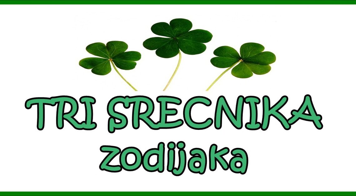 NAJVISE SRECE do KRAJA SEDMICE ce imati OVI zodijaci –   saznaj da li si medju njima i sta te LEPO CEKA!