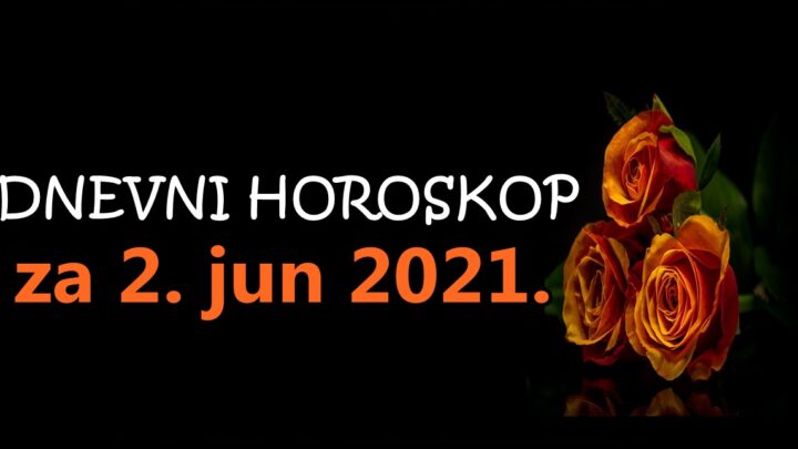 DNEVNI HOROSKOP za  SREDU: Ovog DRUGOG JUNA ce jedan   zodijak biti VEREN!