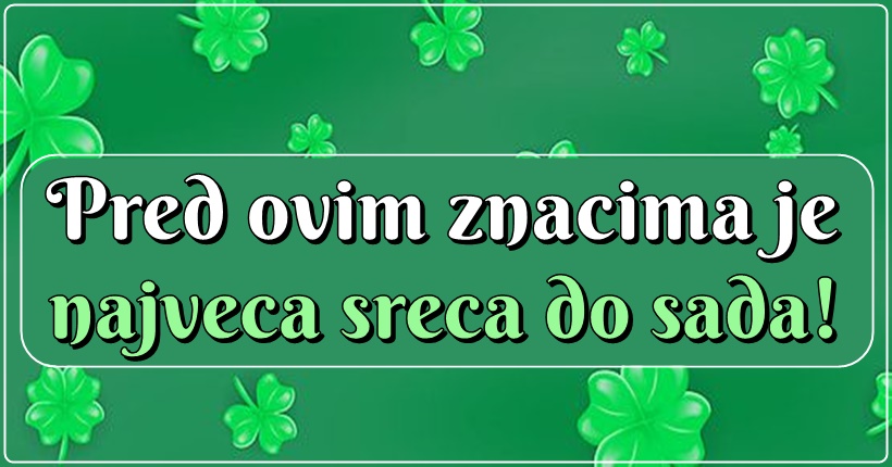 Mnogi znaci tokom ljeta moraju biti oprezni, ali ova tri mogu da se nadaju ostvarenju najvecih zelja!