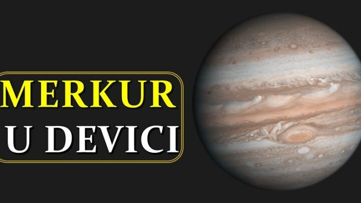 Merkur je u znaku device do 26.avgust: Ovo je ASTRO PROGNOZA za sve znakove  do tada!