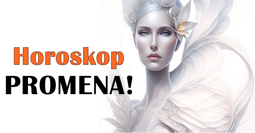 Horoskop PROMENA:Evo sta zvezde imaju u planu za vas u NAREDNOM PERIODU!