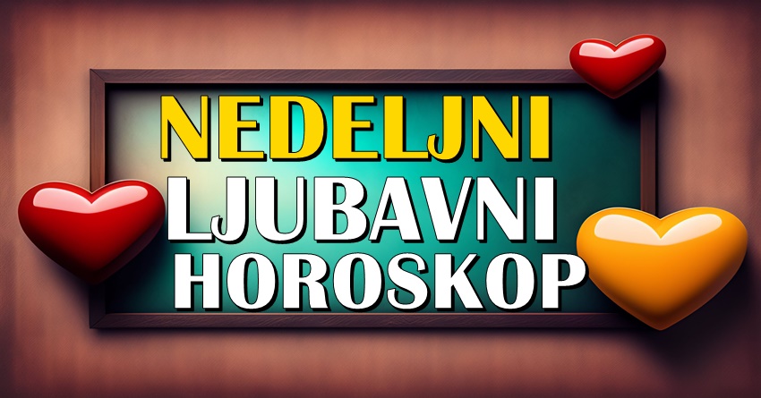 Ljubav tokom sledece sedmice:Jednog zodijaka ceka kraj duge veze!