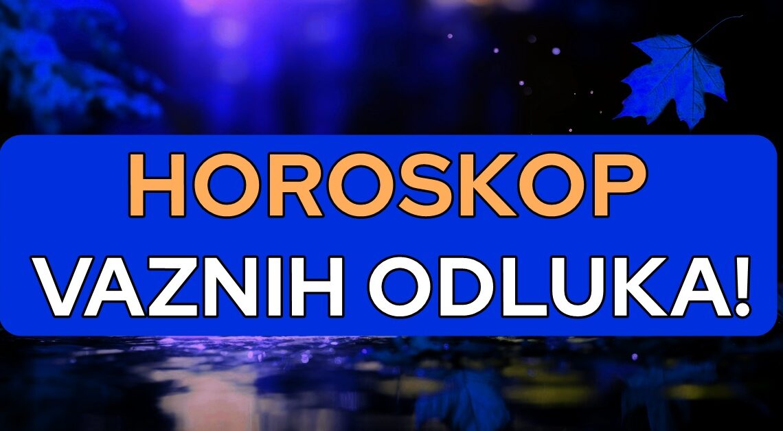 Bitno je da naglasimo da ce OVI znaci imati PRILIKU da OSTVARE svoju ZELJU i DODJU do SVOG CILJA…