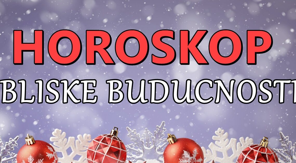 HOROSKOP BLISKE BUDUCNOSTI: Citanje zvijezda za sve zodijake!