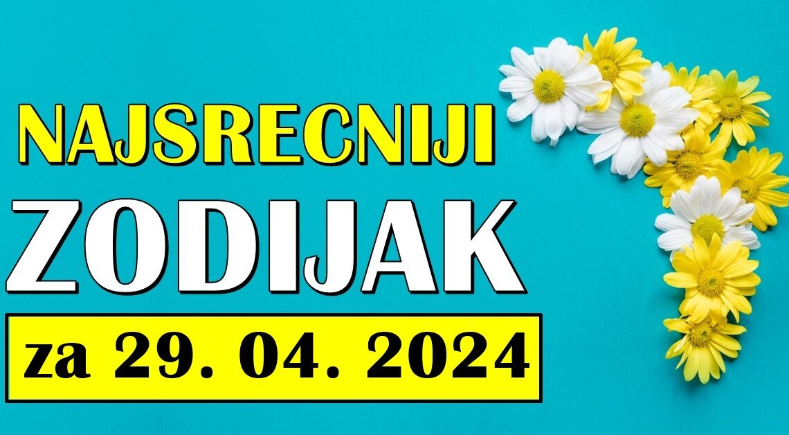 Dnevni horoskop za ponedeljak,29.april:Nista nece biti nemoguce u danu pred nama!