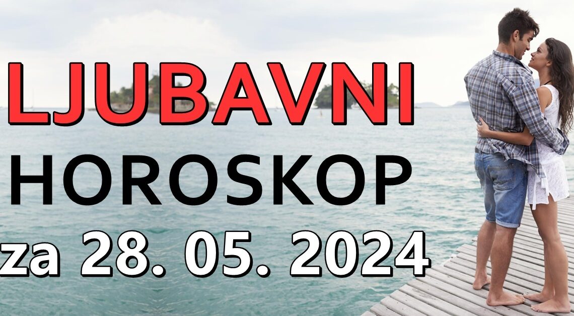 LJUBAVNI HOROSKOP ZA UTORAK: Pripremite se za dan pun emocija, ljubavi i mogućnosti za produbljivanje veza !