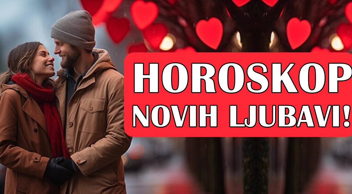 Ovi zodijaci ce USKORO UPOZNATI osobu koja ce biti NJIHOVA NOVA LJUBAV,a mozda i SRODNA DUSA!