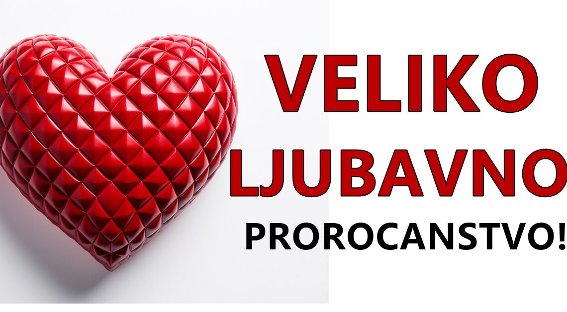 Ljubavno prorocanstvo: Sreca sledi za samo tri znaka, oni ce napokon osetiti sta je to prava ljubav i srodna dusa!