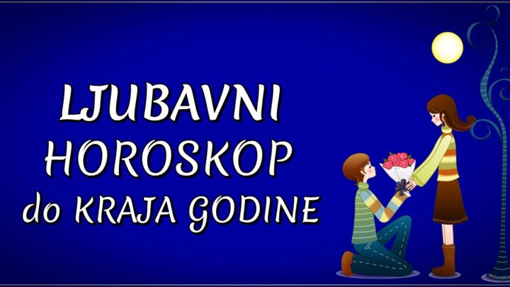 VELIKI LJUBAVNI HOROSKOP do KRAJA 2024. za SVE znakove-evo sta sledi,kome se SMESI NOVA LJUBAV,kome RASKID…